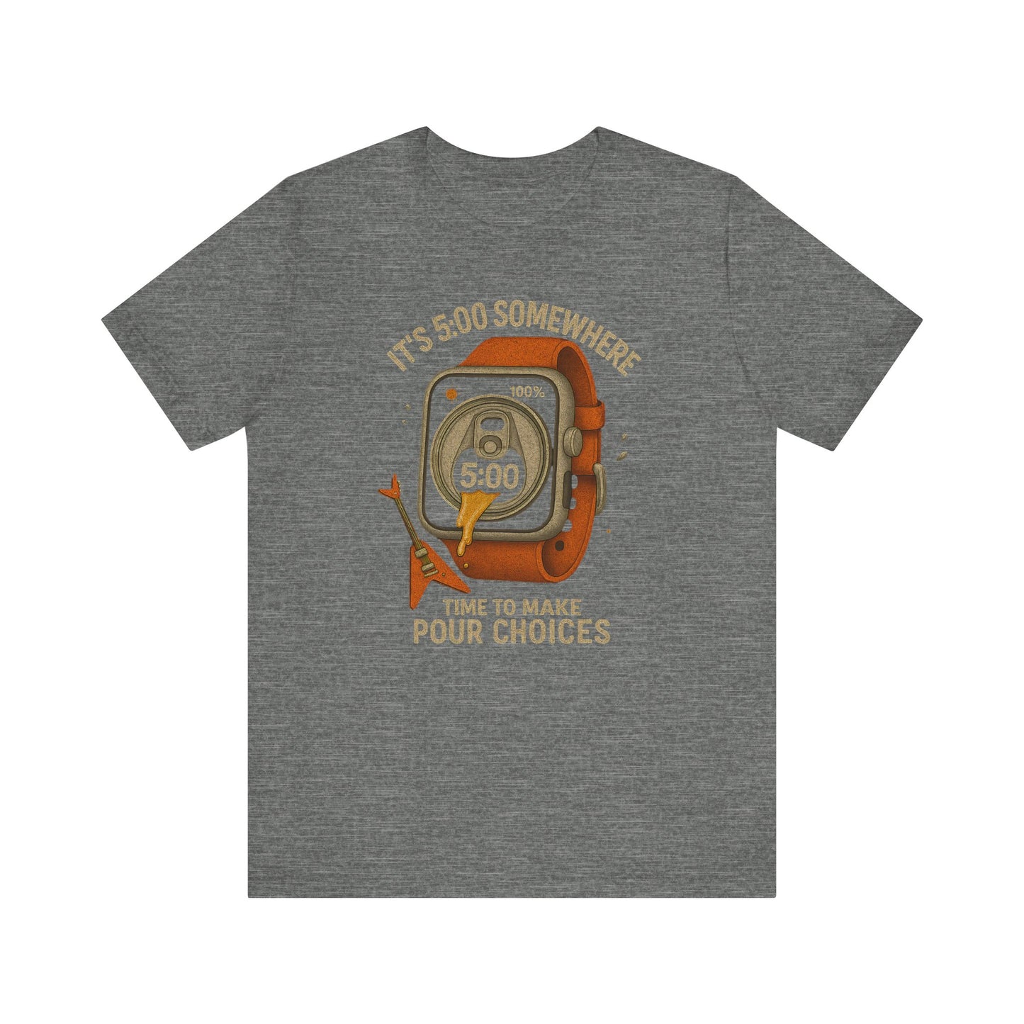 It’s 5:00 Somewhere T-Shirt – Funny Beer Lover Gift | Pour Choices Graphic Tee